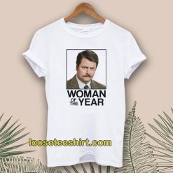 Ron Swanson Woman of the Year Parks and Recreation Tshirt