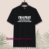 I'am Pilot Aviation Flight School T-shirt