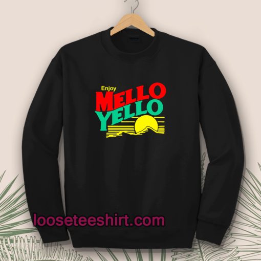 80's Retro Enjoy Mellow Yellow Drink Sweatshirt