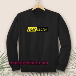 fear-factor-Sweatshirt