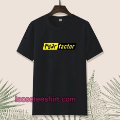 fear-factor-t-shirt