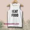 i-eat-food-Tanktop