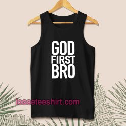 God First Bro Shirt Christian Tanktop