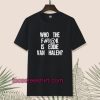 I dont have the energy T-Shirt