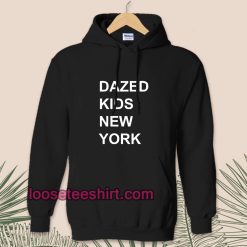 dazed-kids-new-york Hoodie