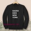 dazed-kids-new-york sweatshirt