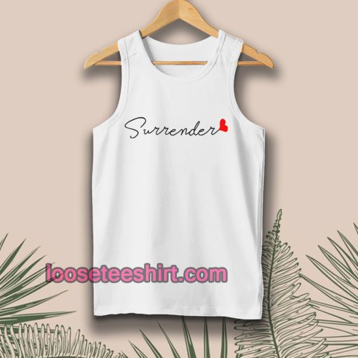 love surrender tanktop Unisex adult