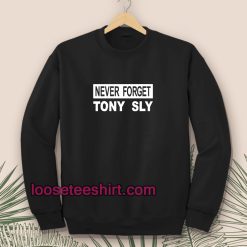 never-forget-tony-sly-Sweatshirt