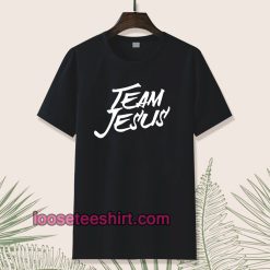 team jesus Tshirt