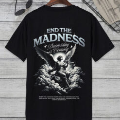 The Madness T Shirt